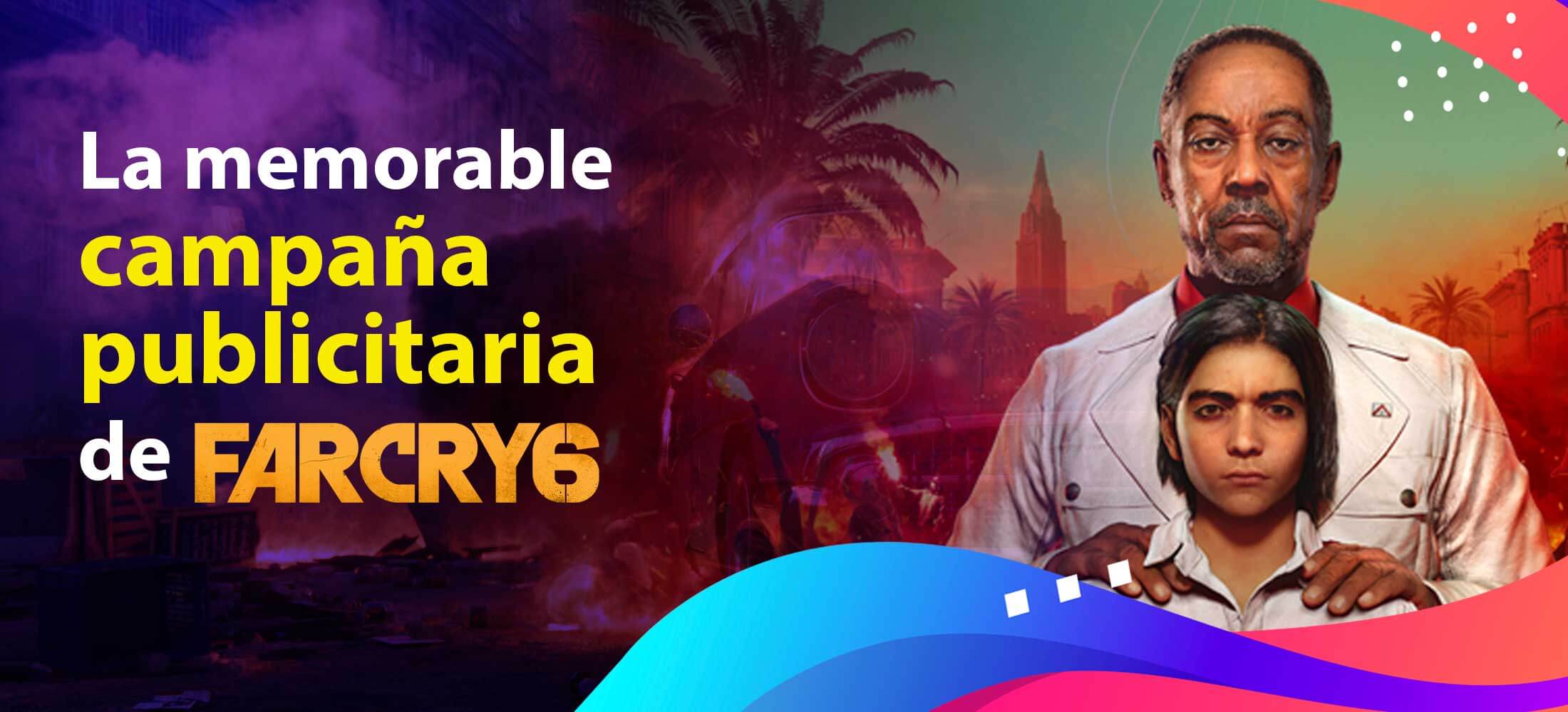 Lee más sobre el artículo La campaña publicitaria de Far Cry 6 ¿Es una campaña épica?